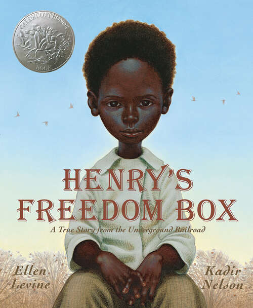 Book cover of Henry's Freedom Box