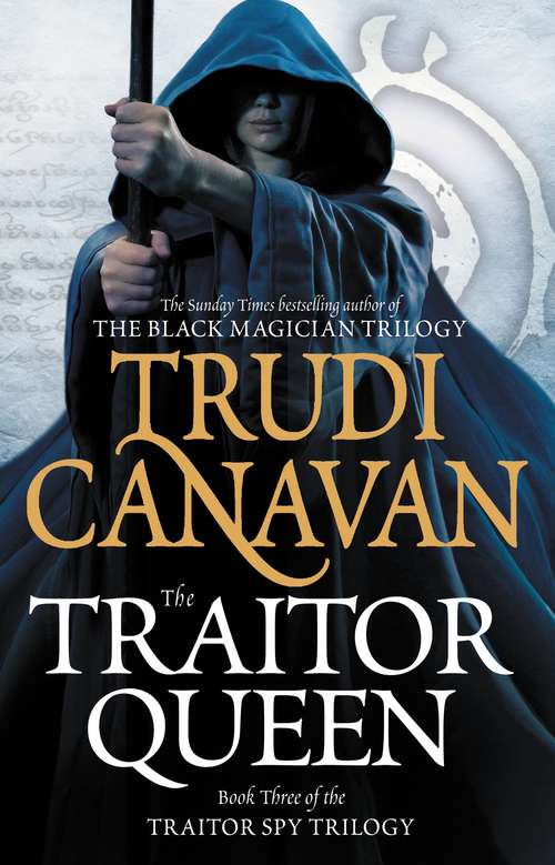 Book cover of The Traitor Queen (Traitor Spy Trilogy #3)