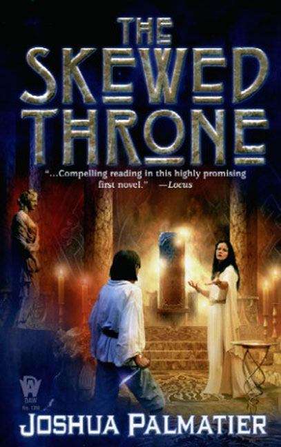 The Skewed Throne (The Throne of Amenkor, Book #1)