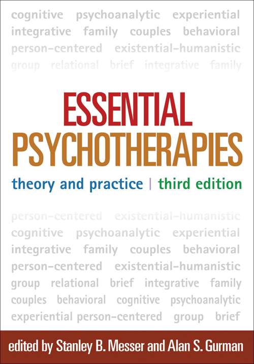 Book cover of Essential Psychotherapies, Third Edition