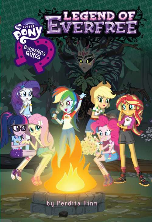 Book cover of My Little Pony: The Legend of Everfree (Equestria Girls Ser. #7)