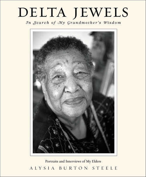Book cover of Delta Jewels: In Search of My Grandmother's Wisdom