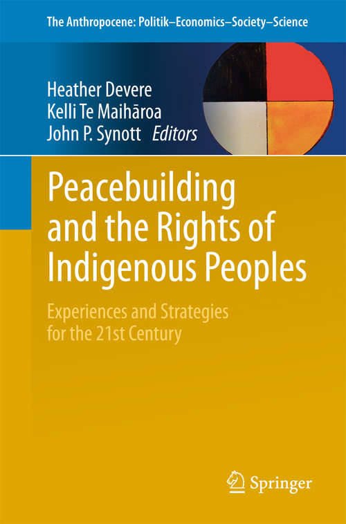 Peacebuilding and the Rights of Indigenous Peoples