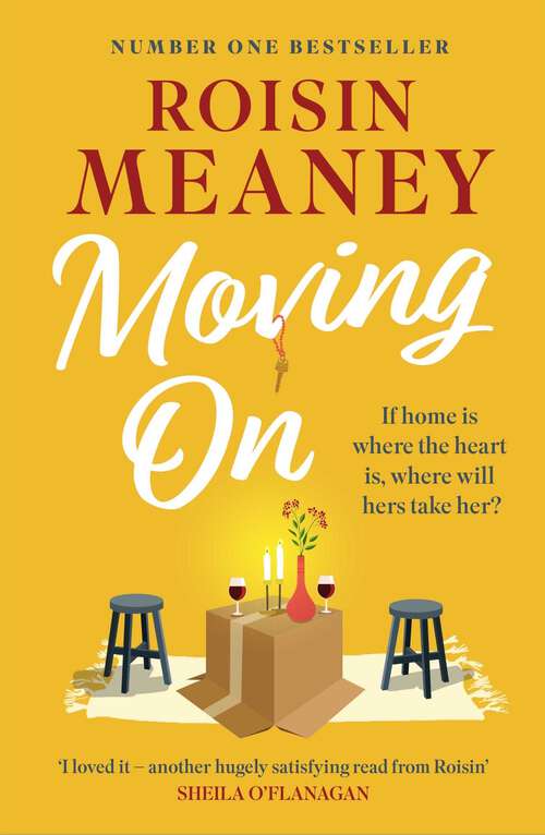 Book cover of Moving On: A heartwarming, moving and romantic read from the bestselling author
