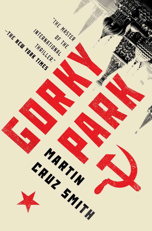 Book cover of Gorky Park (The\arkady Renko Ser. #1)