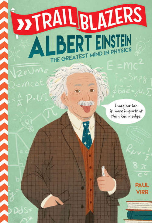 Book cover of Trailblazers: The Greatest Mind in Physics (Trailblazers #5)