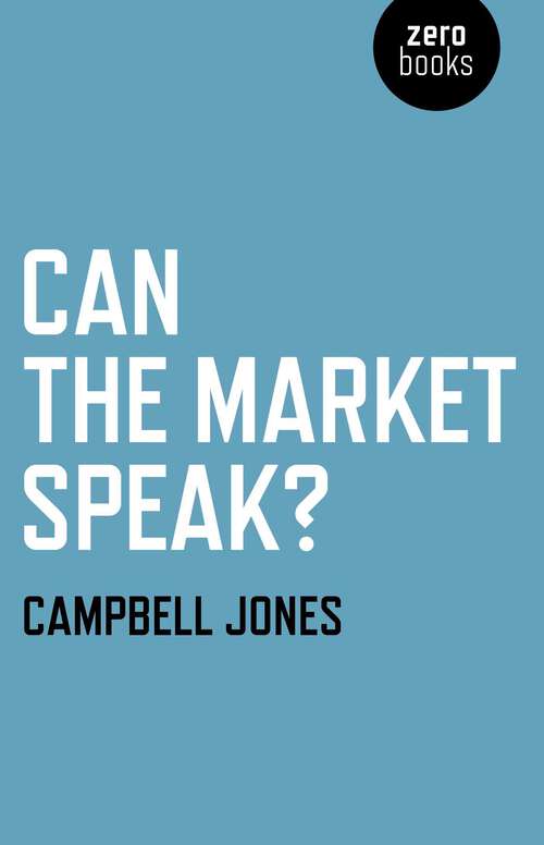 Book cover of Can The Market Speak?