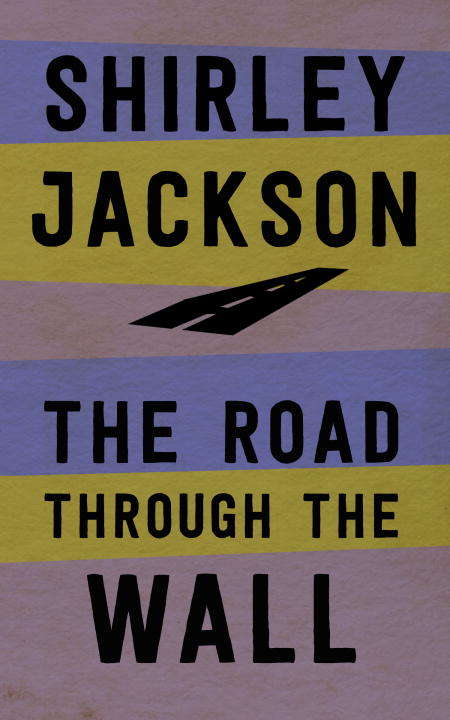 Book cover of The Road Through the Wall