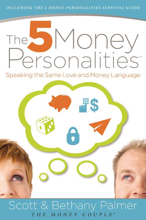 Book cover of The 5 Money Personalities: Speaking the Same Love and Money Language