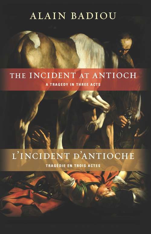 The Incident at Antioch/L'Incident d'Antioche