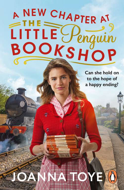 Book cover of A New Chapter at the Little Penguin Bookshop: A heartwarming and uplifting World War Two novel about community, friendship and books