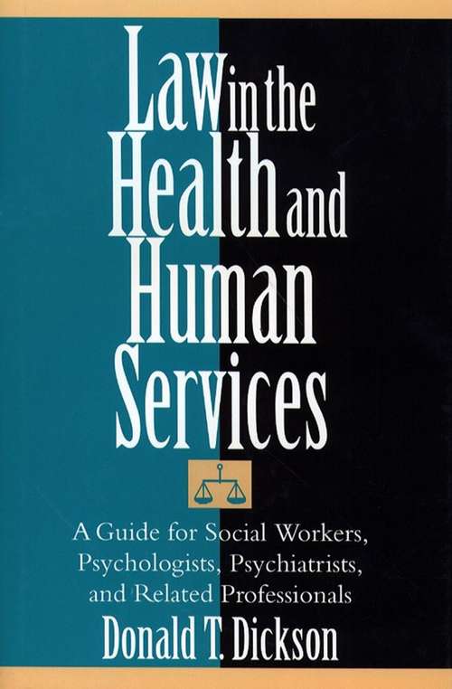Book cover of Law in the Health and Human Services