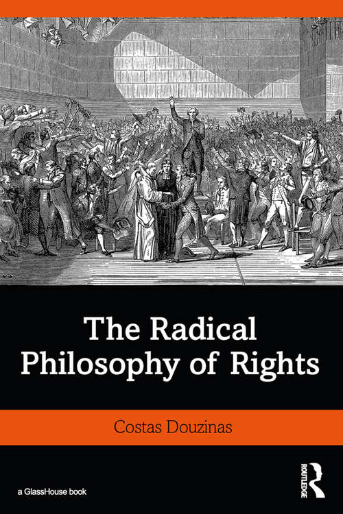 Book cover of The Radical Philosophy of Rights