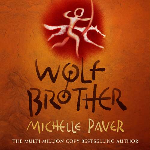 Book cover of Wolf Brother: Book 1 in the million-copy-selling series (Chronicles of Ancient Darkness #1)