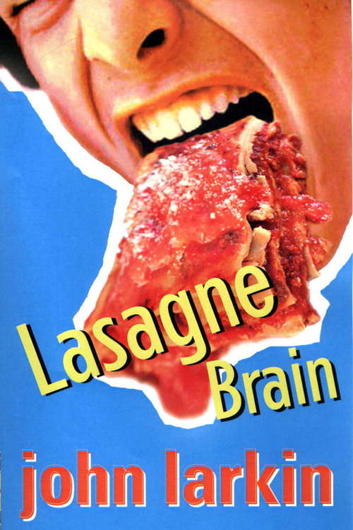 Book cover of Lasagne Brain