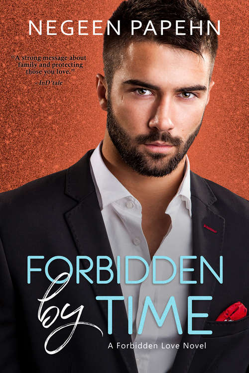 Book cover of Forbidden by Time (The Forbidden Love Novels #3)