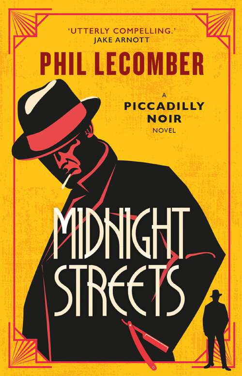Book cover of Midnight Streets: The Piccadilly Noir Series (The Piccadilly Noir Series)