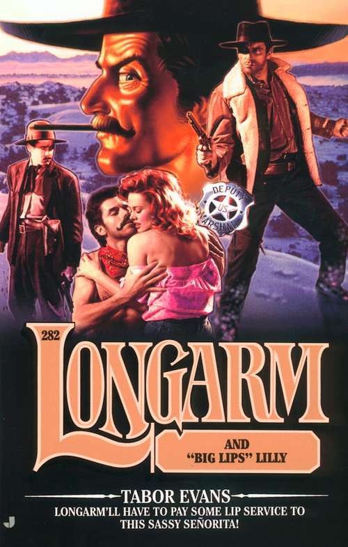 Book cover of Longarm and Big Lips Lilly (Longarm #282)