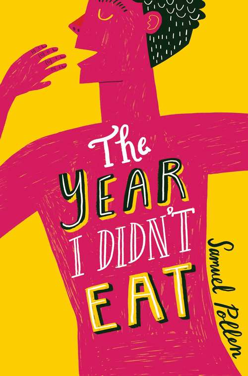 Book cover of The Year I Didn't Eat