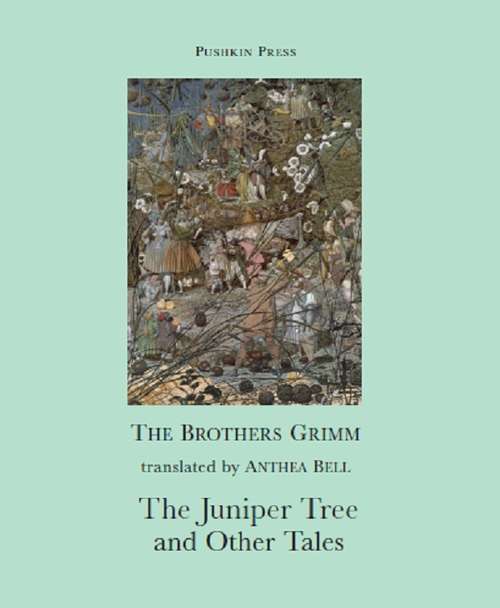 Book cover of The Juniper Tree and Other Tales