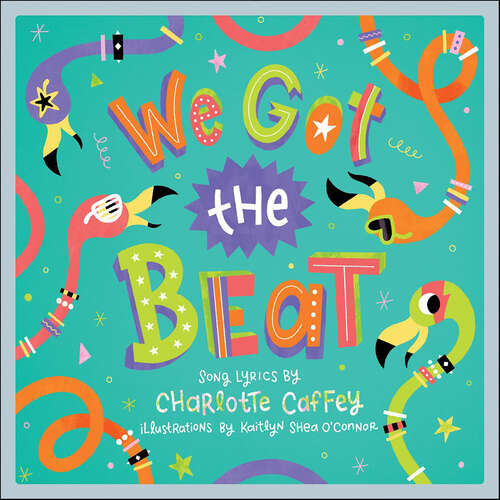 Book cover of We Got the Beat (LyricPop)