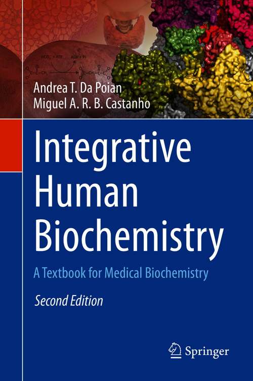 Book cover of Integrative Human Biochemistry: A Textbook for Medical Biochemistry (2nd ed. 2021)