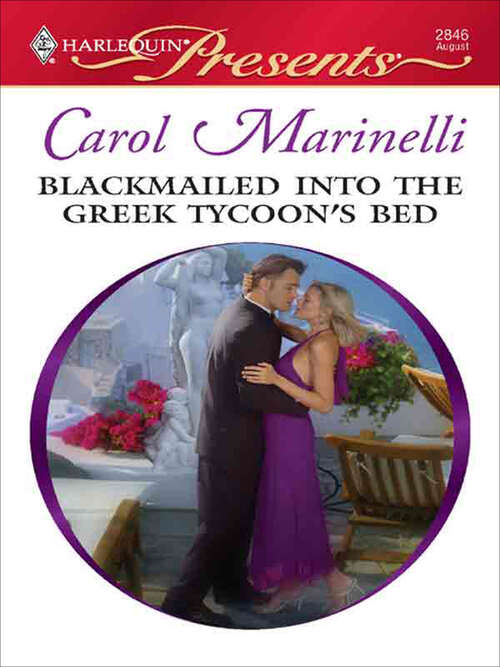 Book cover of Blackmailed into the Greek Tycoon's Bed