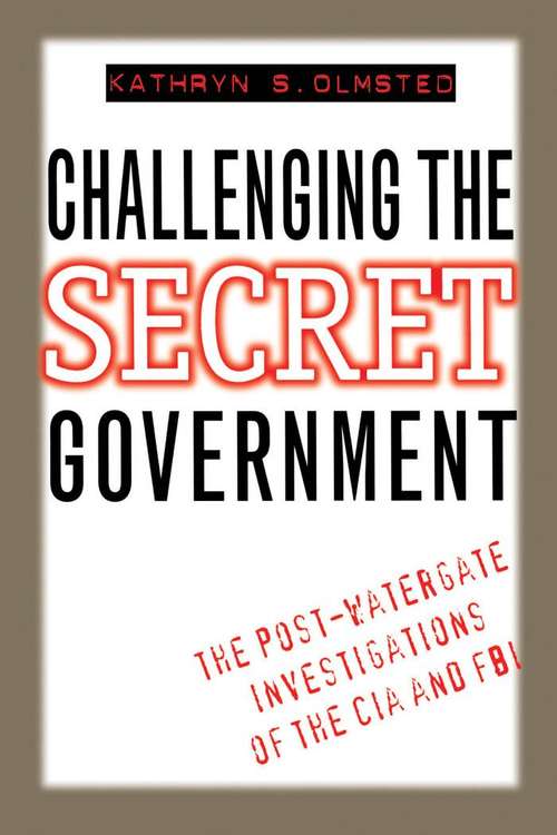 Book cover of Challenging the Secret Government