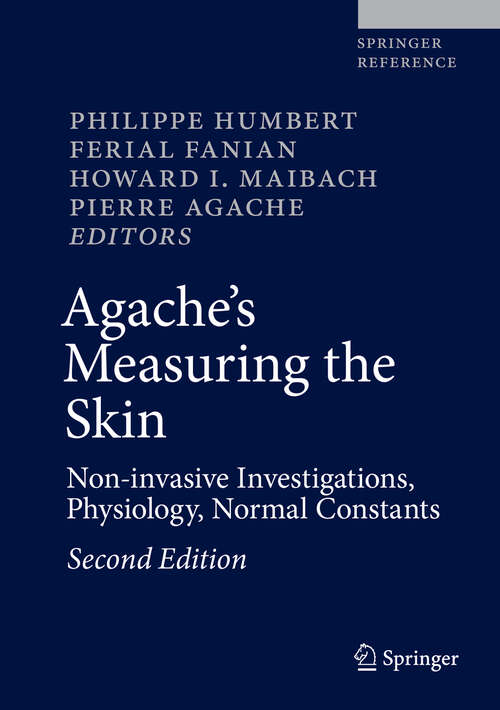 Agache's Measuring the Skin: Non-invasive Investigations, Physiology, Normal Constants