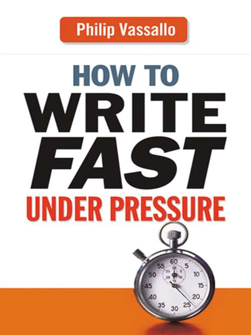 Book cover of How to Write Fast Under Pressure