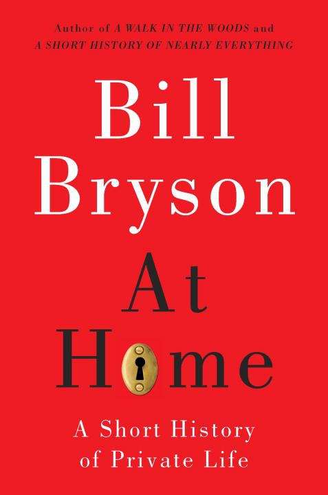 Book cover of At Home: A Short History of Private Life