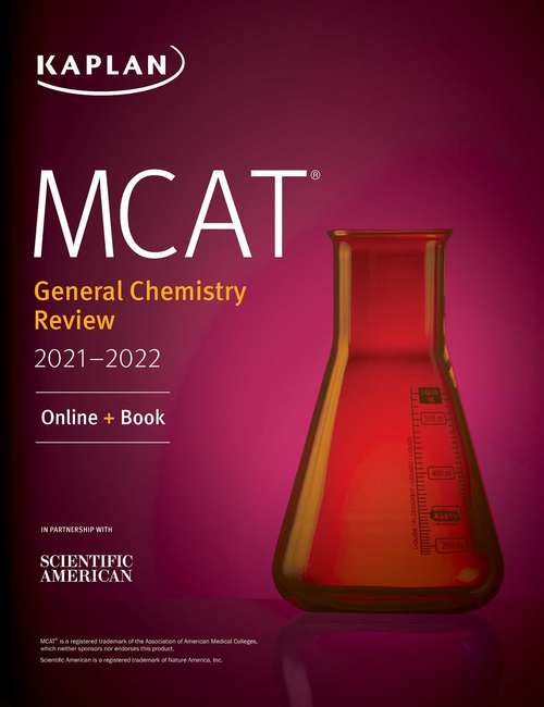 Book cover of MCAT General Chemistry Review 2021-2022: Online + Book (Kaplan Test Prep)