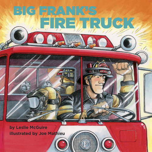 Book cover of Big Frank's Fire Truck