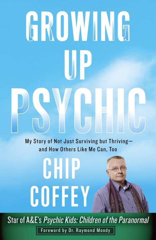 Book cover of Growing Up Psychic