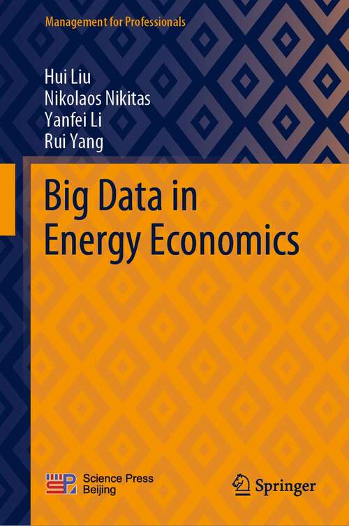 Big Data in Energy Economics (Management for Professionals)