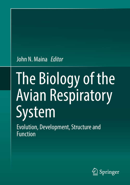 Book cover of The Biology of the Avian Respiratory System
