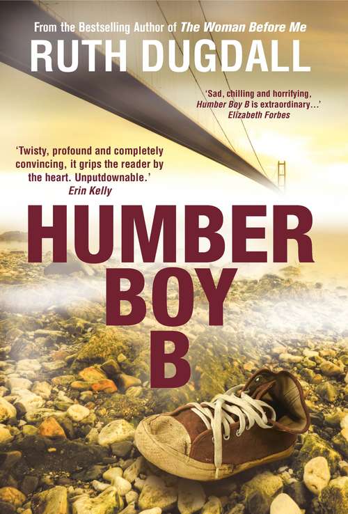 Book cover of Humber Boy B: Shocking. Page-Turning. Intelligent. Psychological Thriller Series with Cate Austin