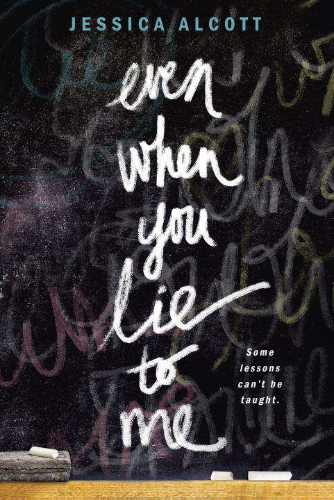 Book cover of Even When You Lie to Me