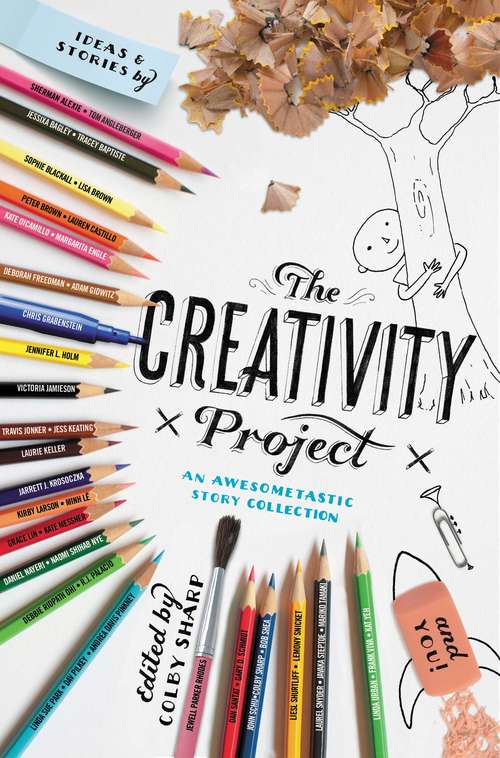 Book cover of The Creativity Project: An Awesometastic Story Collection