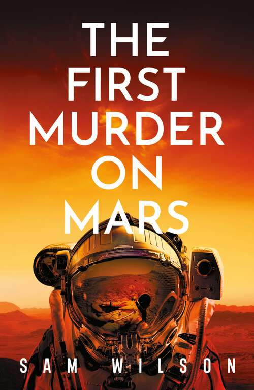 Book cover of The First Murder On Mars