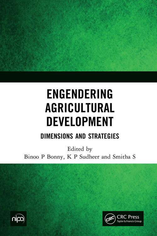 Book cover of Engendering Agricultural Development: Dimensions and Strategies