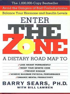 Book cover of The Zone: A Dietary Road Map (1st Edition)