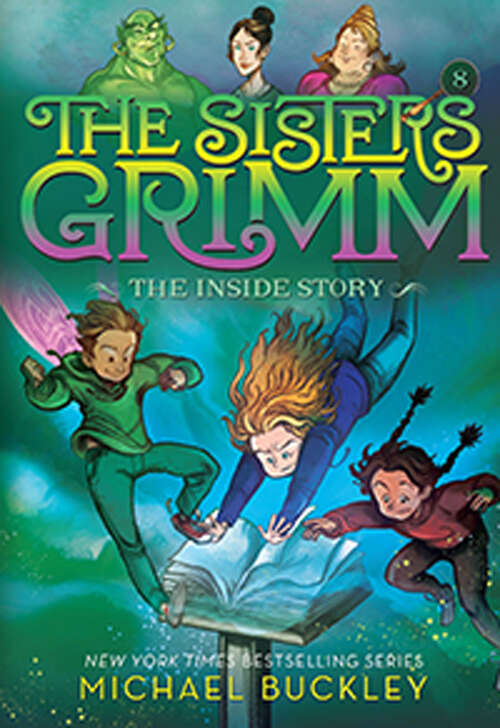 Book cover of The Sisters Grimm: 10th Anniversary Edition (10th Anniversary) (The Sisters Grimm)