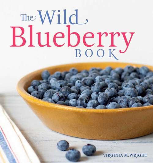 Book cover of The Wild Blueberry Book