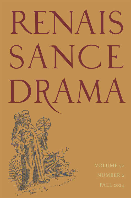 Book cover of Renaissance Drama, volume 52 number 2 (Fall 2024)