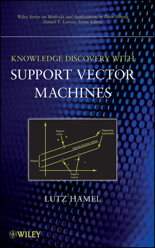 Book cover of Knowledge Discovery with Support Vector Machines