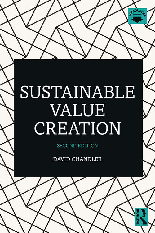 Sustainable Value Creation: Stakeholders, Globalization, And Sustainable Value Creation