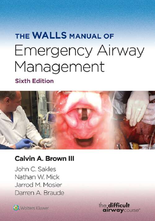 Cover image of The Walls Manual of Emergency Airway Management