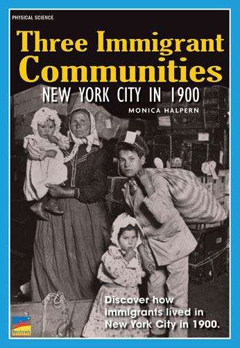 Book cover of Three Immigrant Communities NEW YORK CITY in 1900
