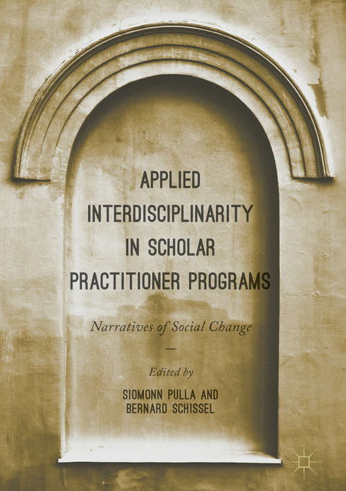 Book cover of Applied Interdisciplinarity in Scholar Practitioner Programs
